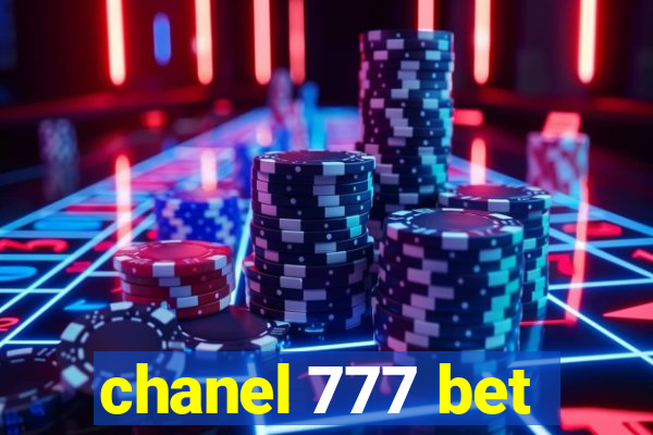 chanel 777 bet